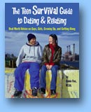 The Teen Survival Guide to Dating & Relating