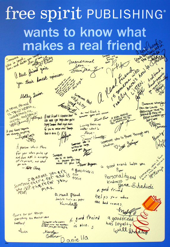 What makes a real friend? (click on a quote to go to that person's page - more coming soon!) What makes a real friend?